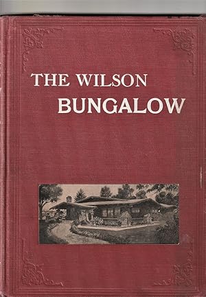 The Wilson Bungalow