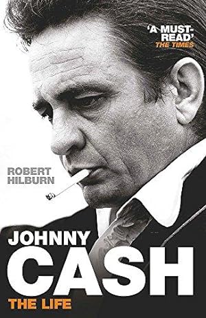 Bild des Verkufers fr Johnny Cash: The Life zum Verkauf von WeBuyBooks