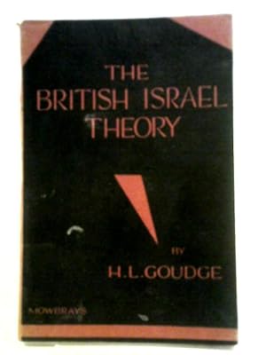 The British Israel Theory