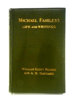 Imagen del vendedor de Michael Fairless: Her Life and Writings a la venta por World of Rare Books