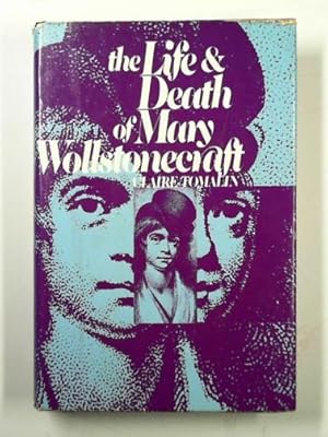 Seller image for The life and death of Mary Wollstonecraft. for sale by Cotswold Internet Books