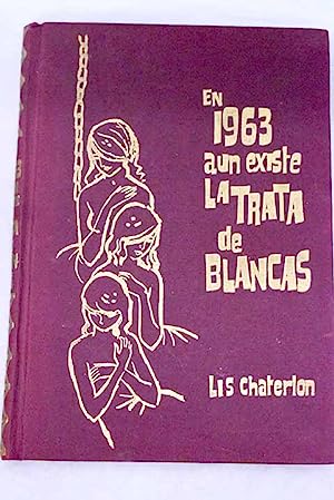 Imagen del vendedor de An existe la trata de blancas a la venta por Libros Tobal