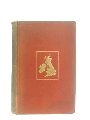 Bild des Verkufers fr The Building Of The British Isle, A Study In Geographical Evolution. zum Verkauf von World of Rare Books