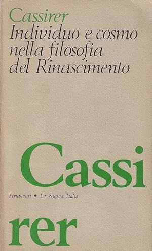 Seller image for Individuo e cosmo nella filosofia del Rinascimento for sale by Romanord