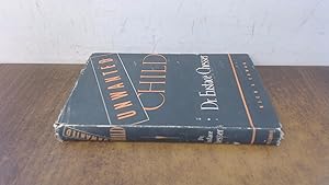 Bild des Verk�ufers f�r Unwanted Child zum Verkauf von BoundlessBookstore