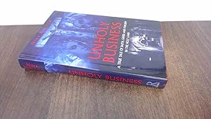 Seller image for Unholy Business: A True Tale of Faith, Greed and Forgery in the Holy Land for sale by BoundlessBookstore