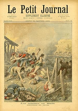 "LE PETIT JOURNAL N°166 du 22/1/1894" LES TROUBLES EN SICILE (INTERVENTION DES TROUPES) / INCENDI...