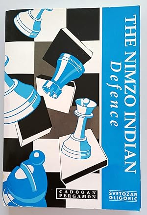 Bild des Verkufers fr The Nimzo-Indian Defence (Cadogan Chess Books) zum Verkauf von Hedgerow Books est.1989