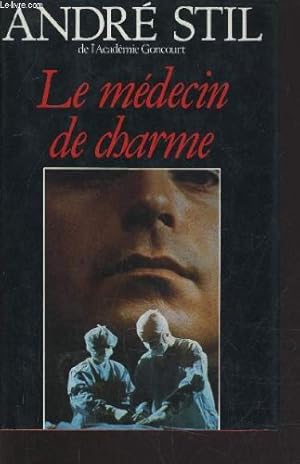 Imagen del vendedor de Le mdecin de charme a la venta por Ammareal