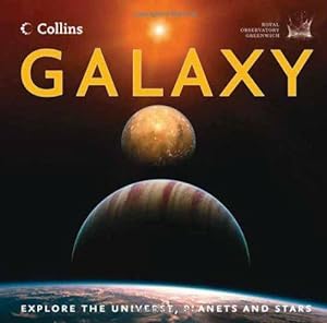 Immagine del venditore per GALAXY: Explore the Universe, Planets and Stars venduto da WeBuyBooks