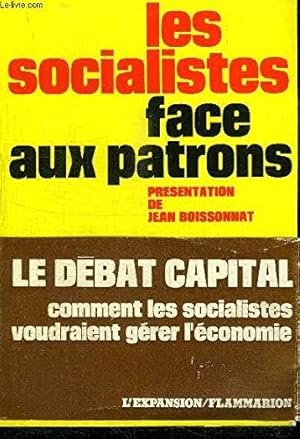 Seller image for LES SOCIALISTES FACES AUX PATRONS for sale by Ammareal