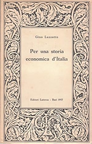 Bild des Verkufers fr Per una storia economica d'Italia. Progressi e lacune. zum Verkauf von Ammareal