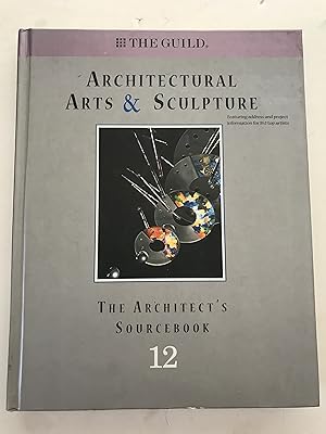 Architectural Arts & Sculpture- The Architect's Sourcebook