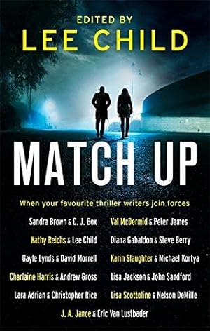 Seller image for Match Up: Edited by Lee Child for sale by WeBuyBooks