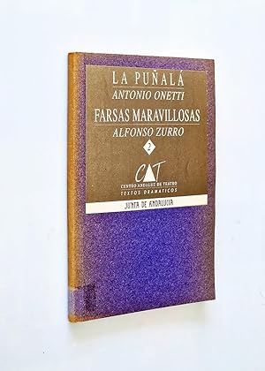 LA PUÑALÁ - FARSAS MARAVILLOSAS
