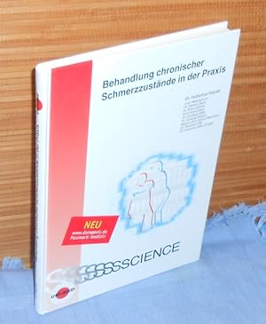 Behandlung chronischer Schmerzzustände in der Praxis