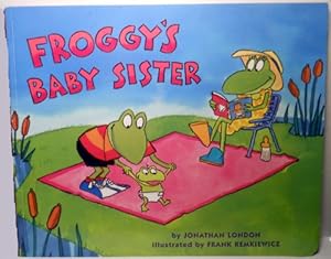 Imagen del vendedor de Froggy Books: Froggy's Baby Sister a la venta por Reliant Bookstore