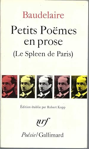 Seller image for Petits Pomes En Prose / Le Spleen De Paris for sale by BYTOWN BOOKERY