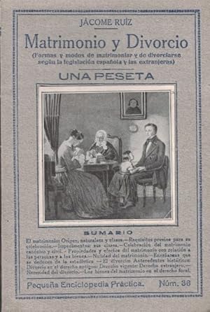 Imagen del vendedor de MATRIMONIO Y DIVORCIO. (Formas y modos de matrimoniar y de divorciarse segn la legislacin espaola y las extranjeras) a la venta por Librera Torren de Rueda