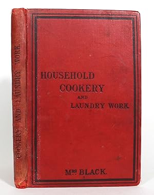 Household Cookery and Laundry Work