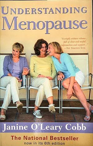 Immagine del venditore per Understaning Menopause venduto da Mad Hatter Bookstore
