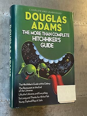 The More Than Complete Hitchhiker's Guide