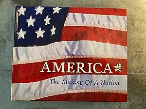 Image du vendeur pour America: The Making of a Nation mis en vente par PAPPINFUSS Books