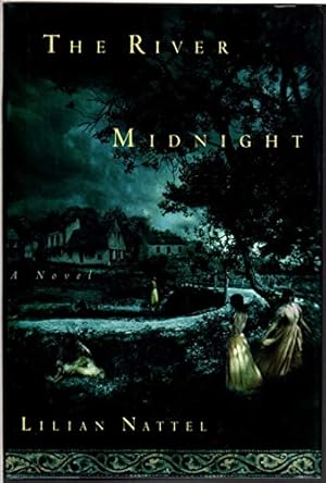 Seller image for The River Midnight, A Novel for sale by Reliant Bookstore