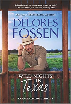 Seller image for Wild Nights in Texas (Lone Star Ridge) for sale by Reliant Bookstore