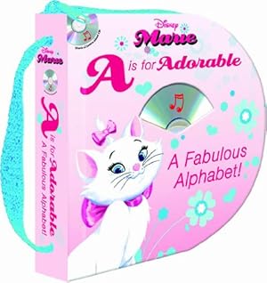 Imagen del vendedor de Disney Marie A is for Adorable A Fabulous Alphabet! (Rounded zipper book with audio CD) (Learn-Aloud Books) a la venta por -OnTimeBooks-