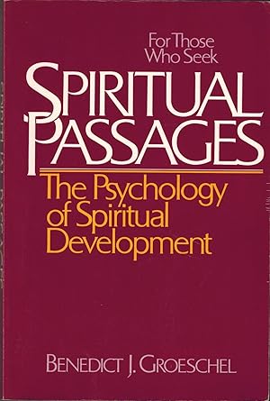 Immagine del venditore per For Those Who Seek Spiritual Passages - The Psychology of Spiritual Development venduto da UHR Books