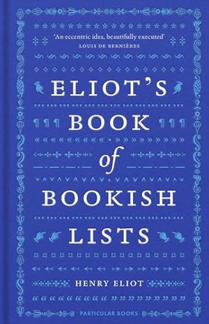 Seller image for Eliot's Book of Bookish Lists [Hardcover ] for sale by booksXpress