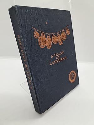 A Feast of Lanterns (Inscribed by L Cranmer-Byng)