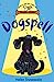 Seller image for Dogspell [Soft Cover ] for sale by booksXpress