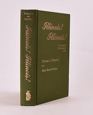 Bild des Verkufers fr Illinois! Illinois!: An annotated bibliography of fiction zum Verkauf von James Arsenault & Company, ABAA