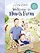 Seller image for Welcome to Hinch Farm [Hardcover ] for sale by booksXpress