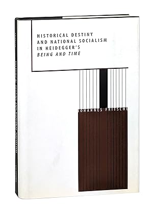 Immagine del venditore per Historical Destiny and National Socialism in Heidegger's Being and Time venduto da Capitol Hill Books, ABAA