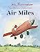 Bild des Verkufers fr Air Miles [Soft Cover ] zum Verkauf von booksXpress