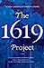 Seller image for The 1619 Project: A New American Origin Story [Hardcover ] for sale by booksXpress