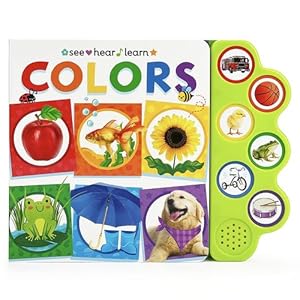 Seller image for See Hear Learn Colors 6-Button Early Learning Children's Sound Board Book by Cardinale, Cherri [Board book ] for sale by booksXpress