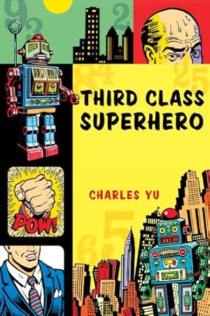 Seller image for Third Class Superhero by Yu, Charles [Paperback ] for sale by booksXpress