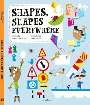 Seller image for Shapes, Shapes Everywhere (Look Around and Learn) by Chytilova, Lenka [Hardcover ] for sale by booksXpress