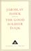 Seller image for The Good Soldier Svejk and His Fortunes in the World War [Hardcover ] for sale by booksXpress