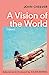 Seller image for A Vision of the World [Soft Cover ] for sale by booksXpress