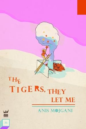 Immagine del venditore per The Tigers, They Let Me by Mojgani, Anis [Paperback ] venduto da booksXpress
