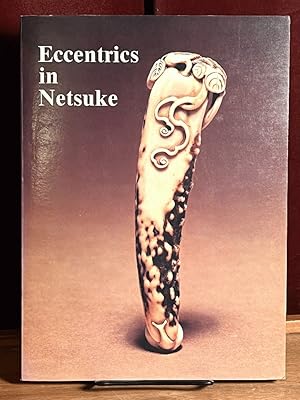 Eccentrics in Netsuke
