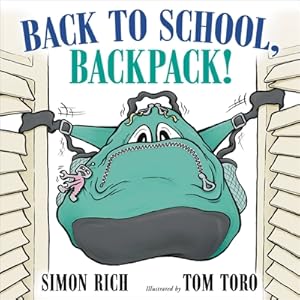 Seller image for Back to School, Backpack! (Hardback or Cased Book) for sale by BargainBookStores