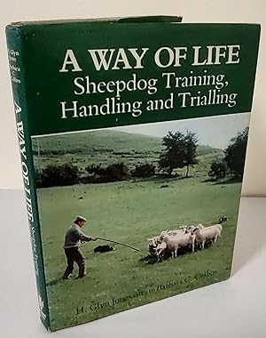 Immagine del venditore per A Way of Life; sheepdog training, handling and trialling venduto da Waysidebooks