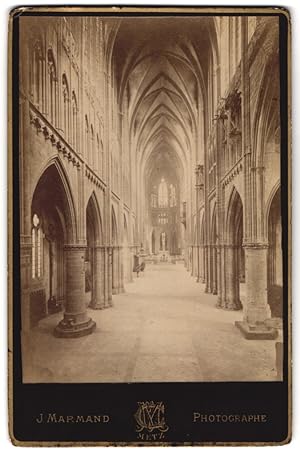 Photo J. Marmand, Metz, vue de Metz, vue intérieure der Kathedrale von Metz
