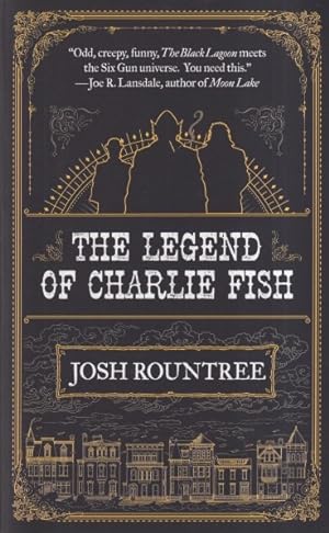 Seller image for The Legend of Charlie Fish for sale by Ziesings